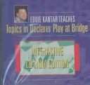 Eddie Kantar Teaches Topics in Declarer Play at Bridge