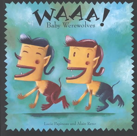 Waaa Baby Werewolves Monster Country