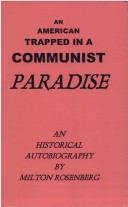 An American trapped in a communist paradise