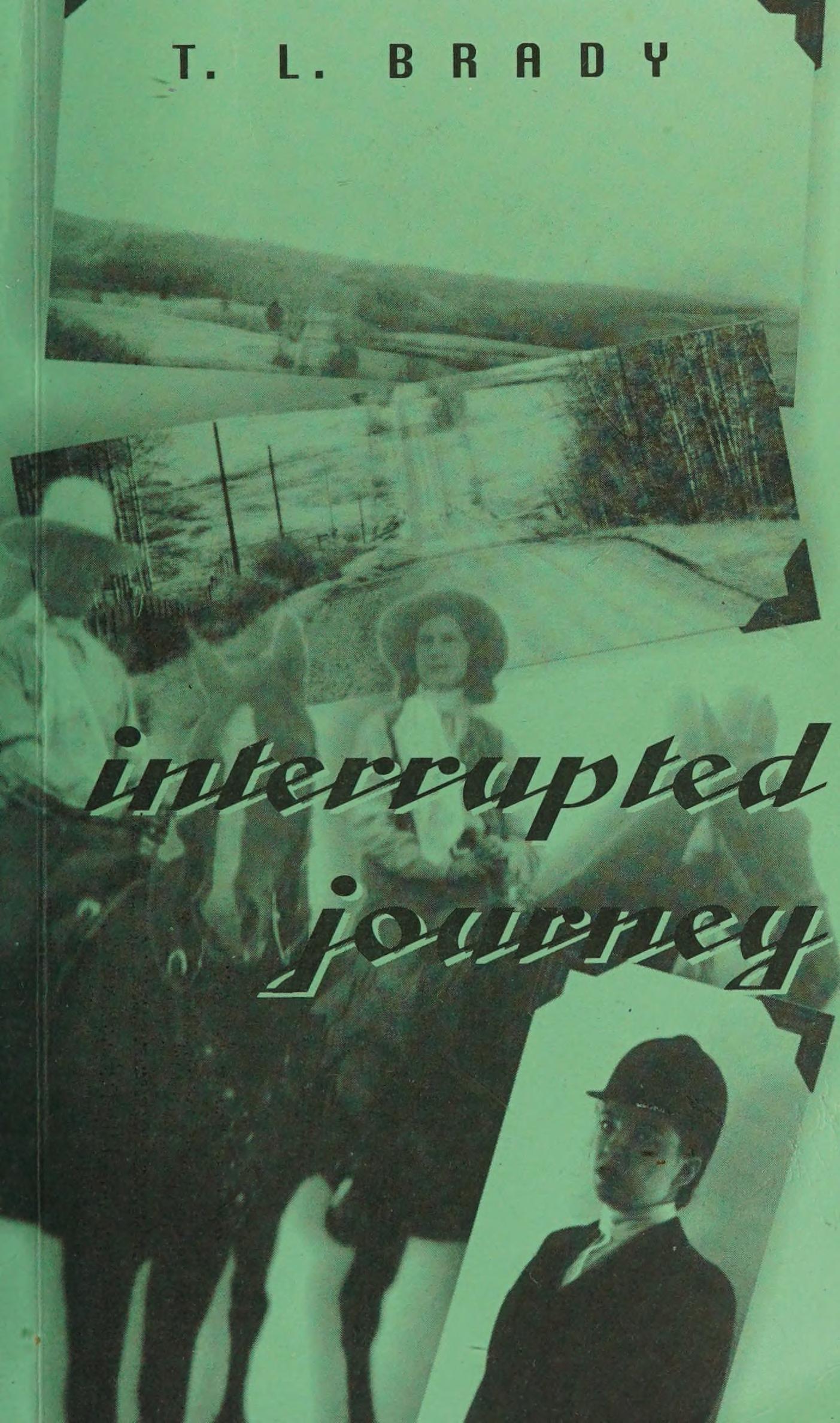 Interrupted Journey