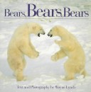Bears, Bears, Bears