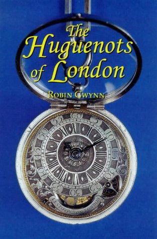 The Huguenots Of London