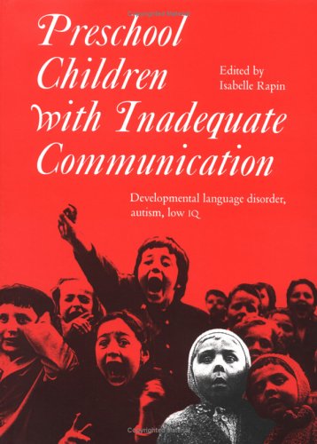 Preschool Children with Inadequate Communication