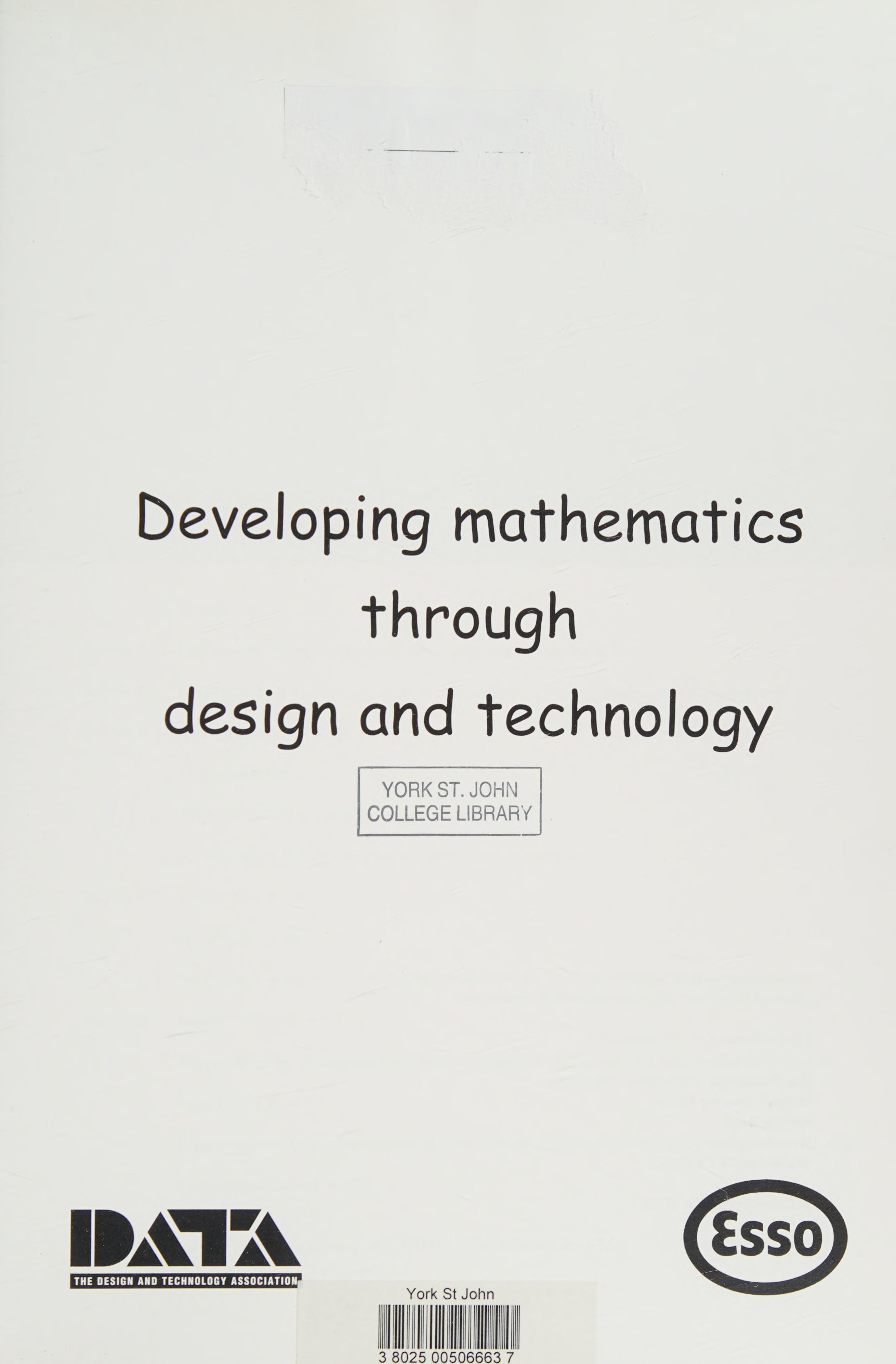 Developing Mathematics Through Design And Technology