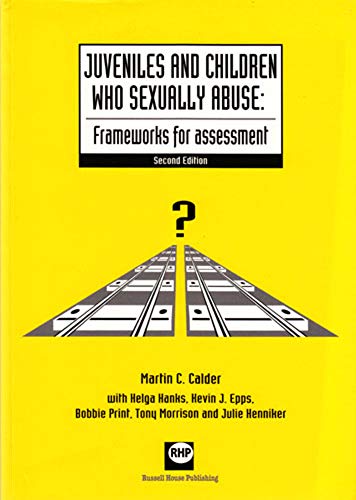 Juveniles and Children Who Sexually Abuse