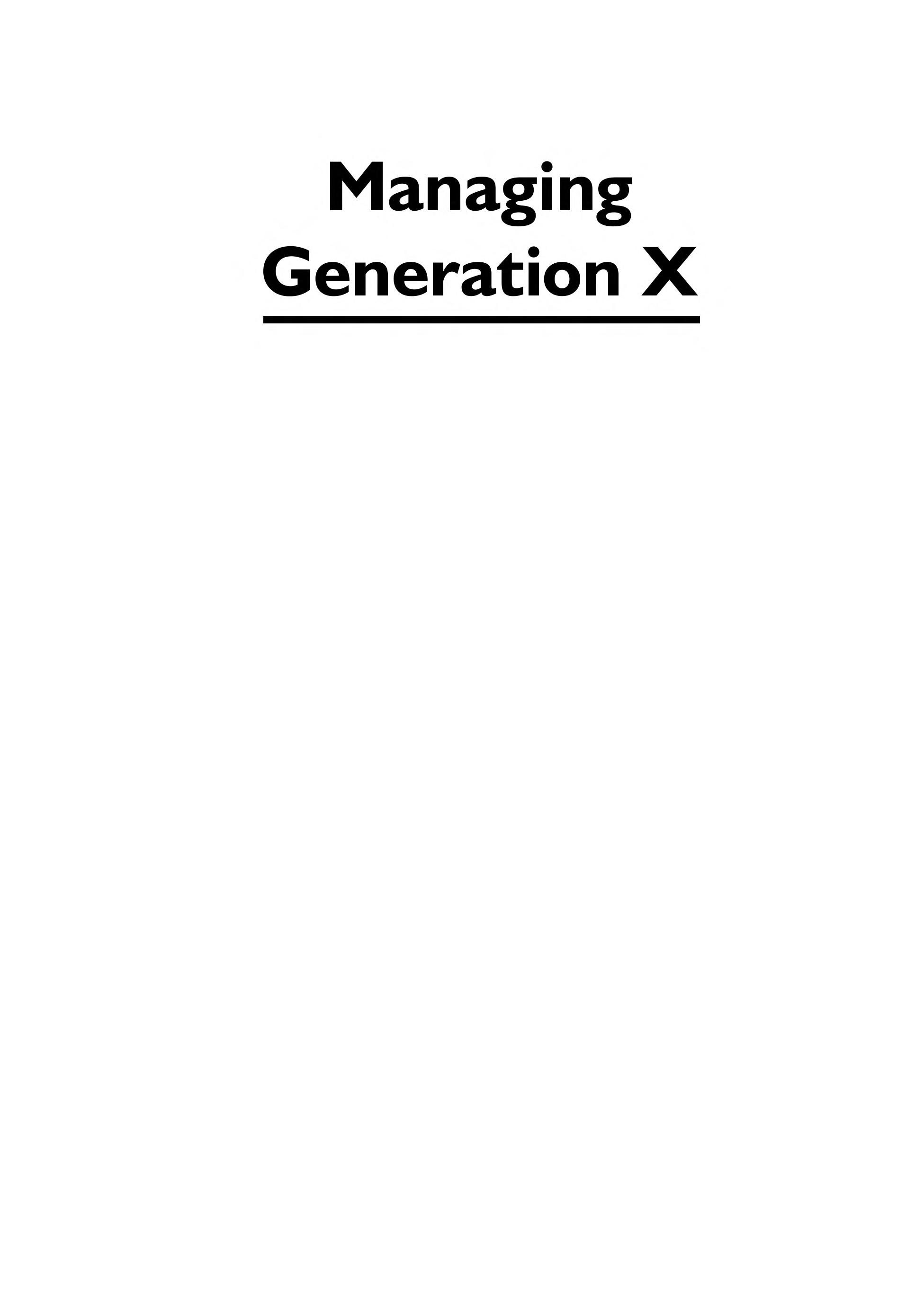 Managing Generation X
