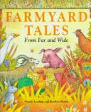 Farmyard Tales from Far and Wide