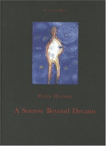 A Sorrow Beyond Dreams