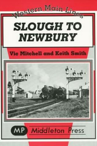 Slough to Newbury