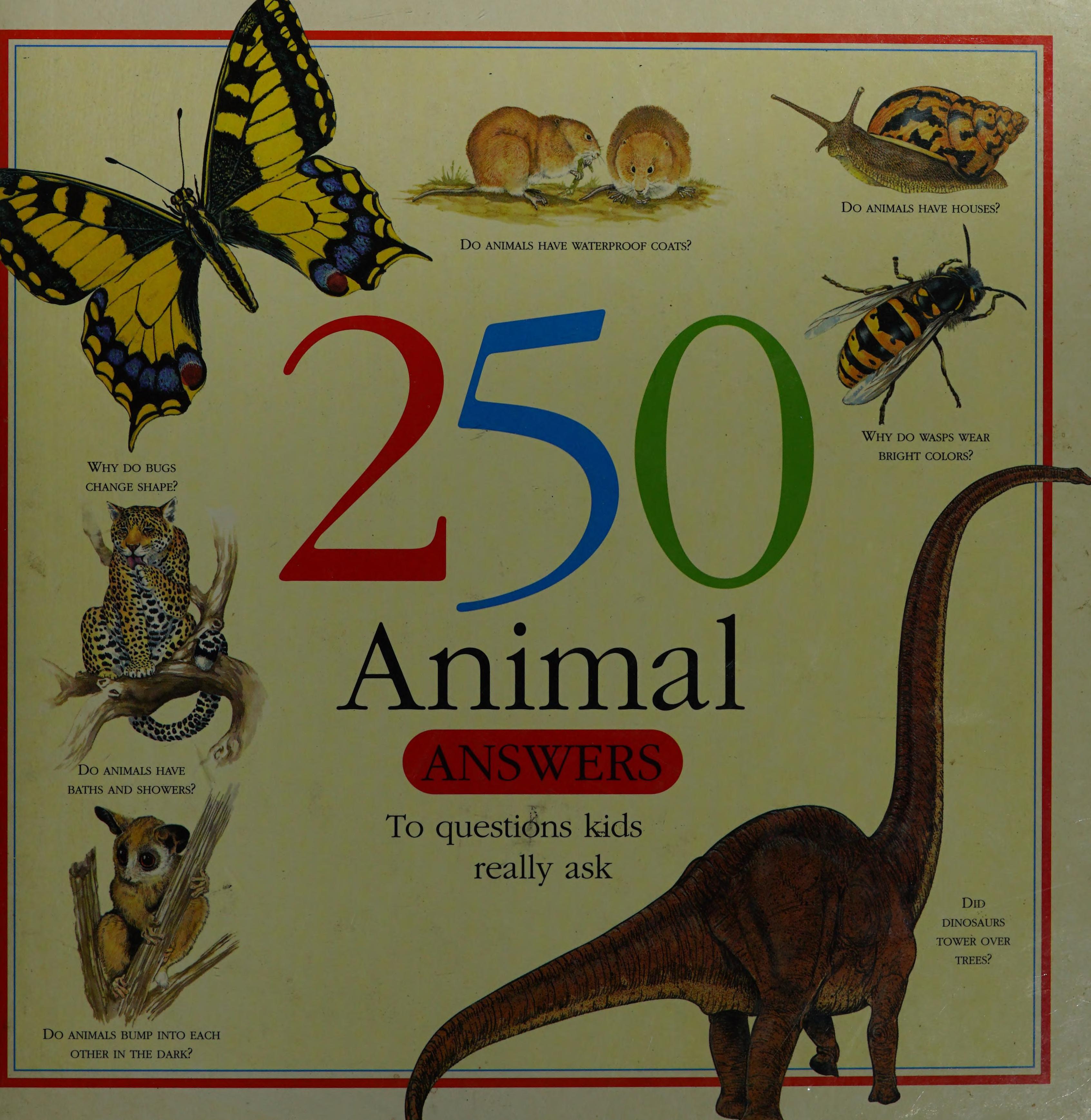 250 Animal Answers
