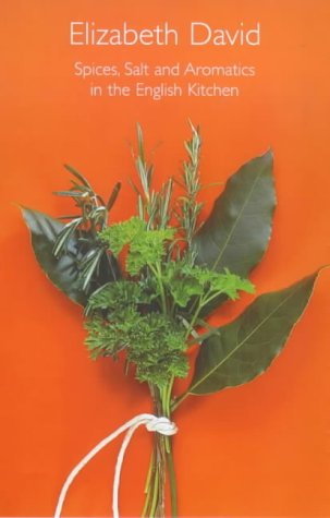 Spices, Salt And Aromatics In The English Kitchen