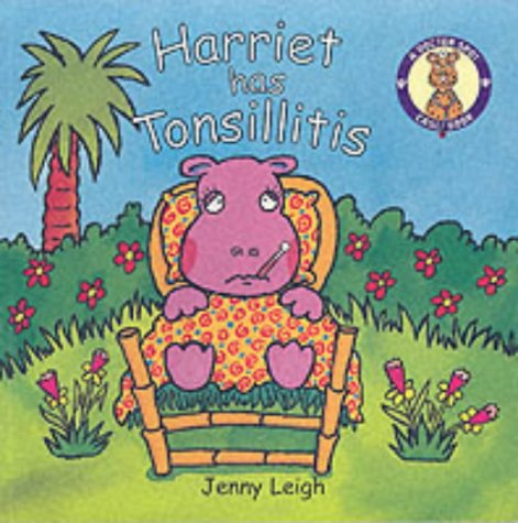 Dr. Spot Casebook: Harriet Has Tonsillitis