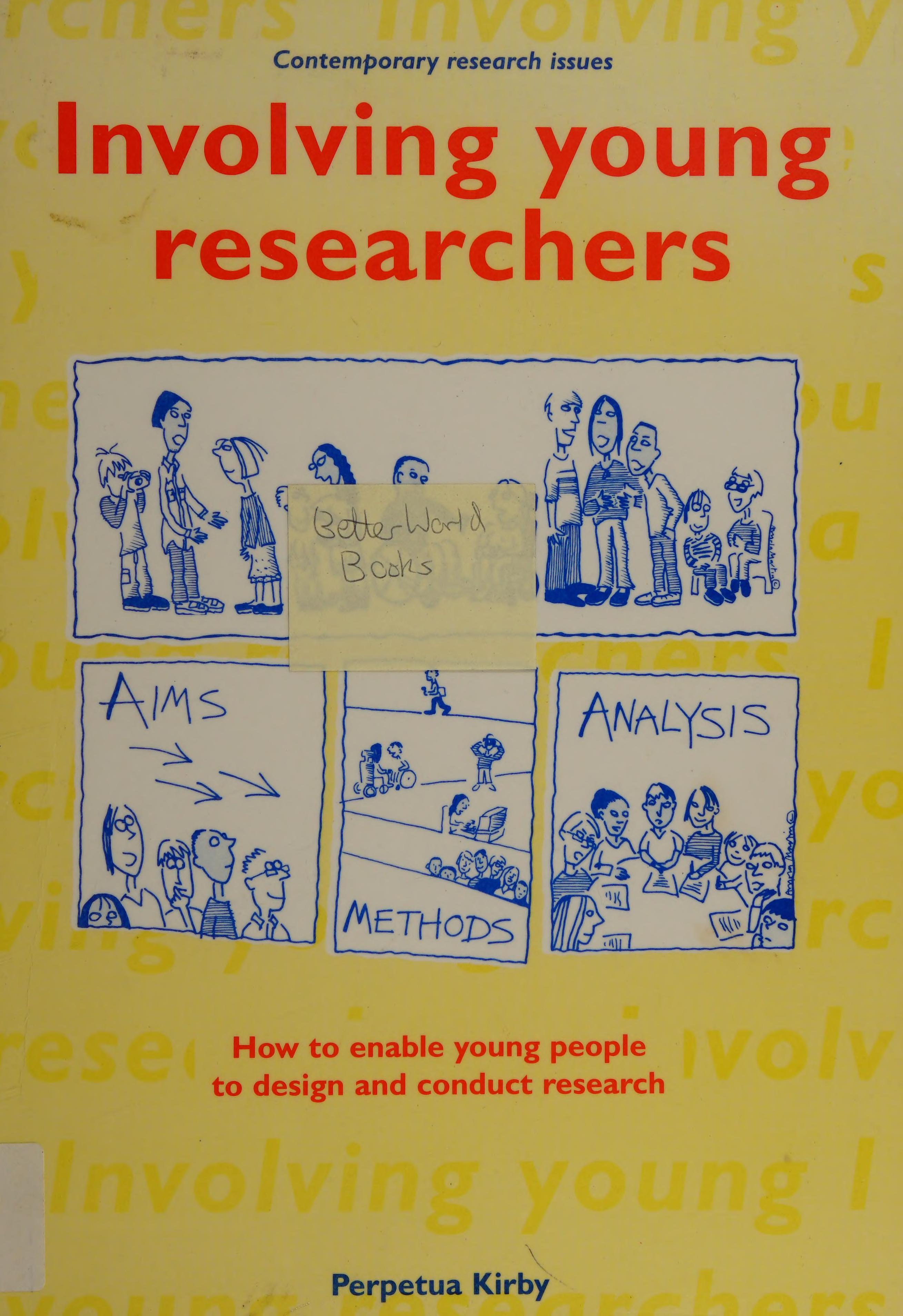 Involving Young Researchers Contemporary Research Issues