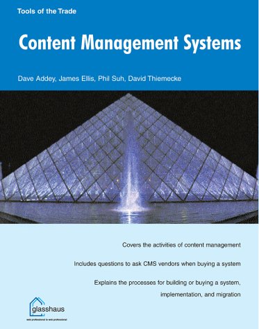 Content Management Systems Tools of the Trade