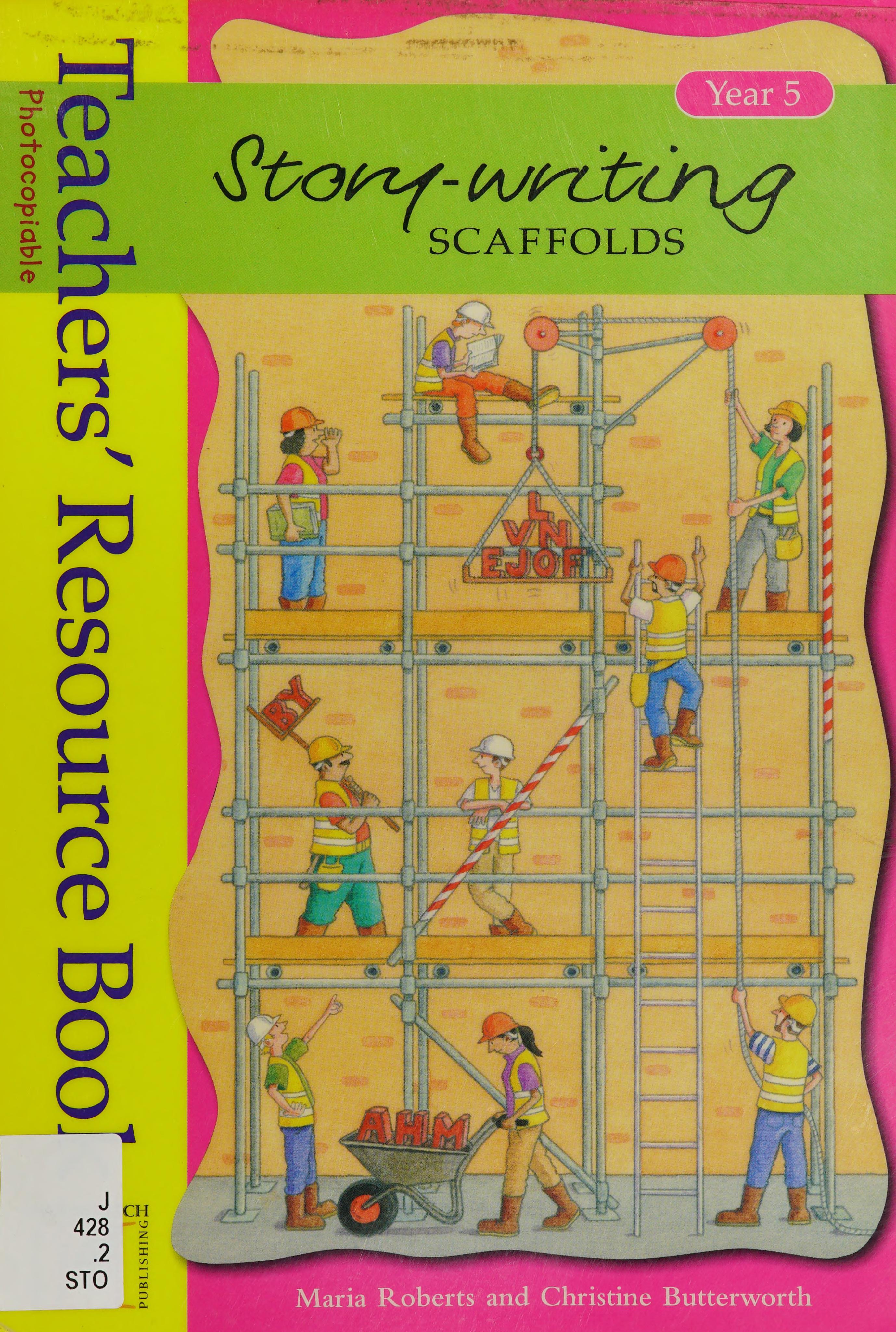 Story Writing Scaffolds