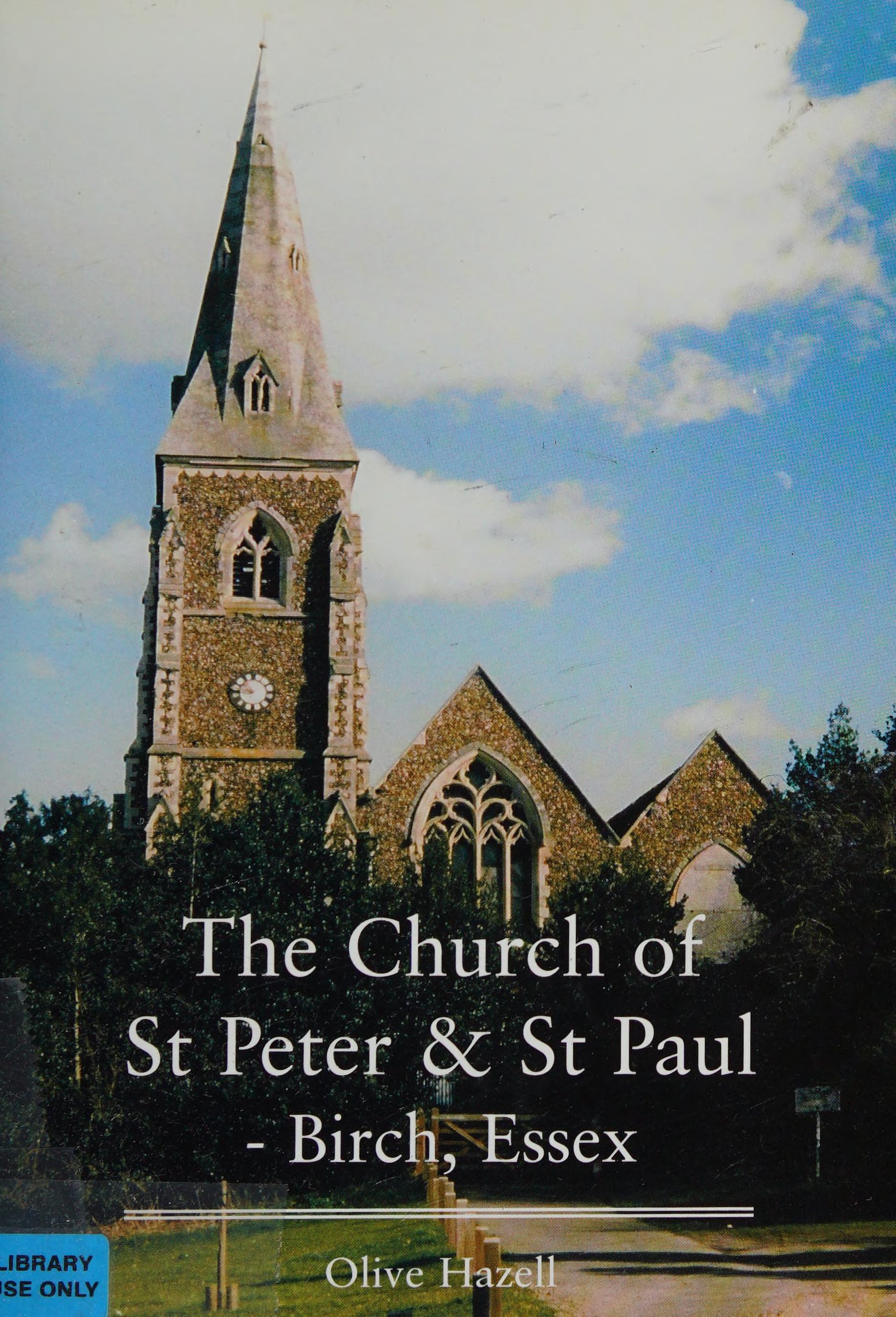 The Church Of St Peter & St Paul - Birch, Essex
