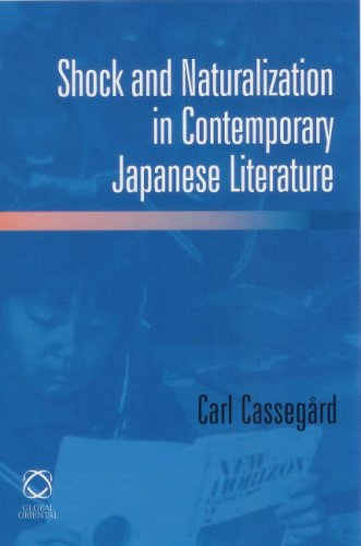 Shock And Naturalization in Contemporary Japanese Literature