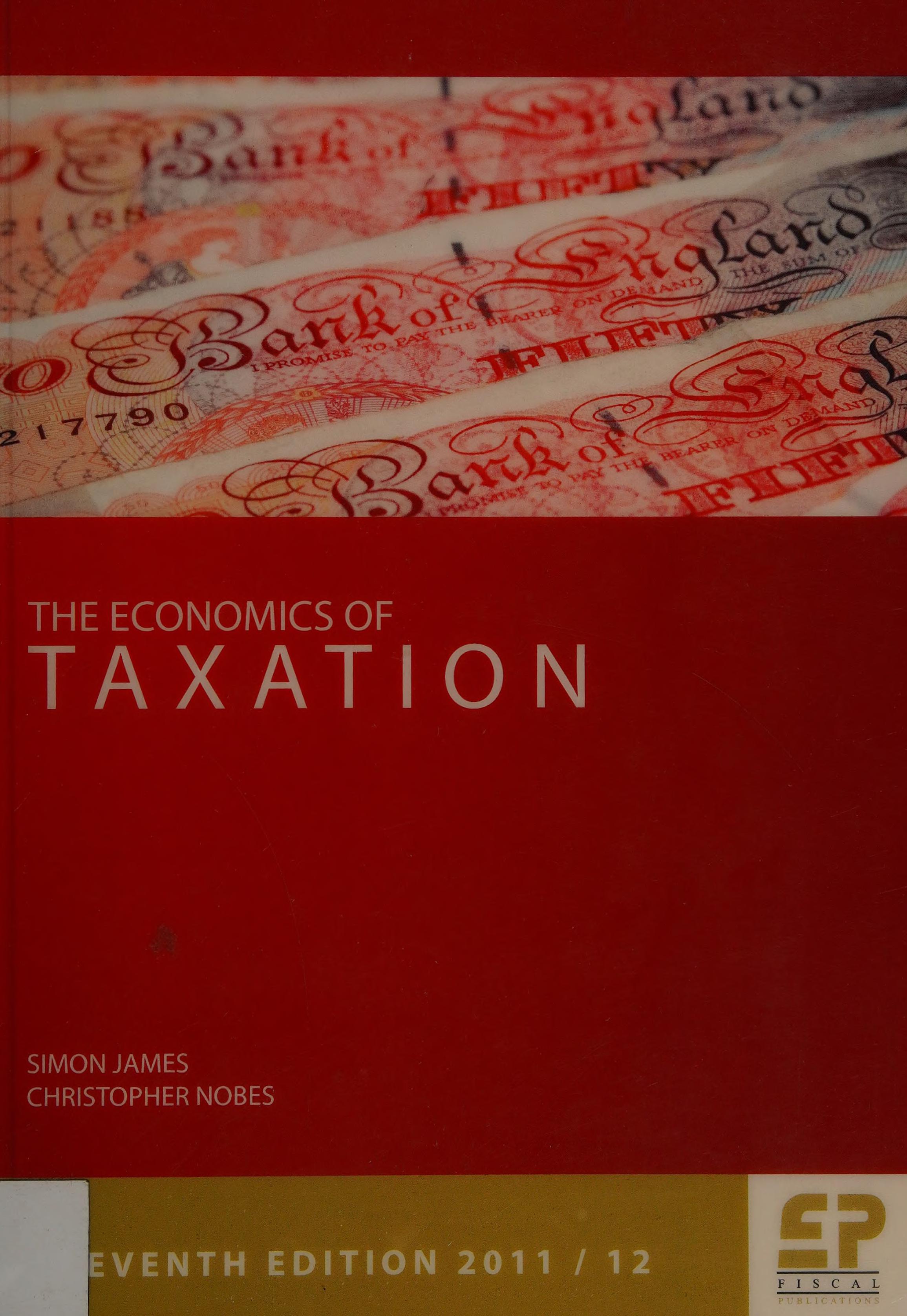 The Economics of Taxation 11th Edition 2011/12