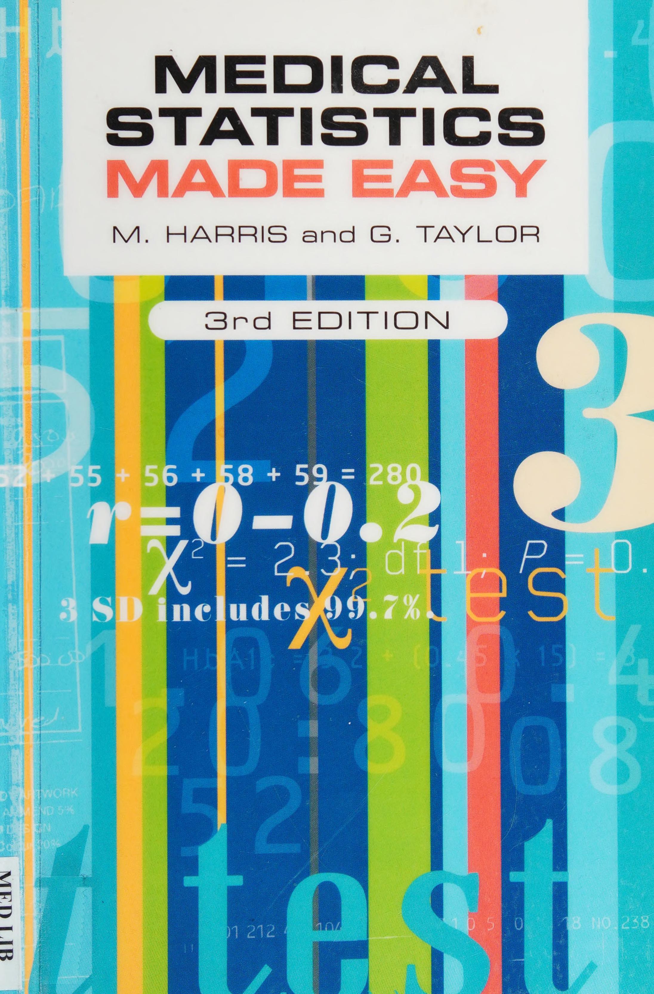 Medical Statistics Made Easy
