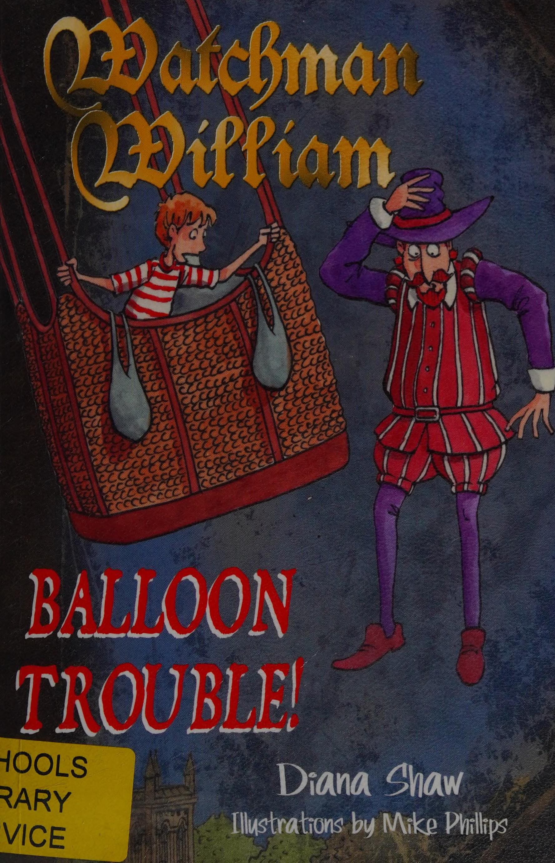 Watchman William: Balloon Trouble!