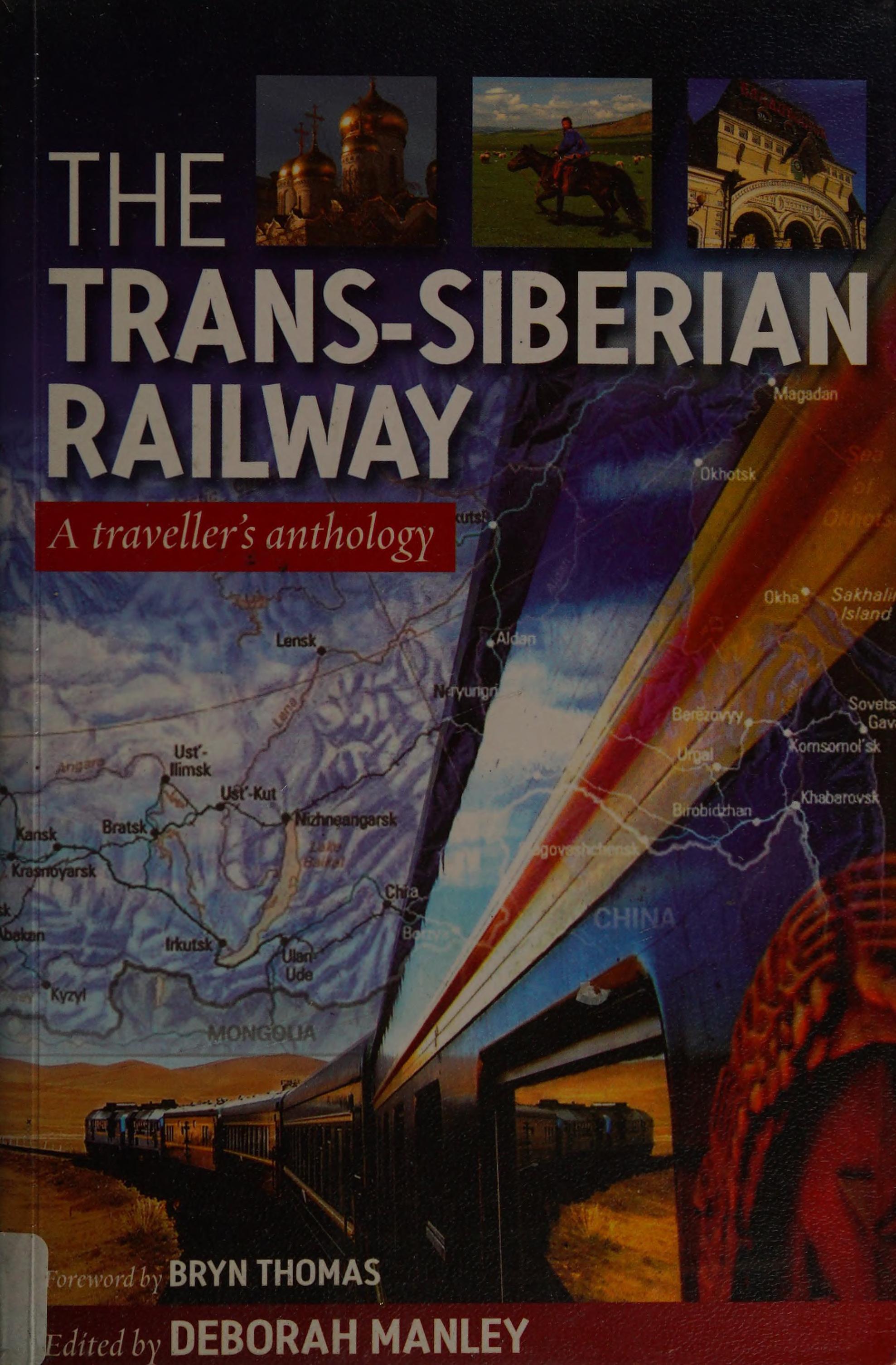 The Trans-Siberian Railway