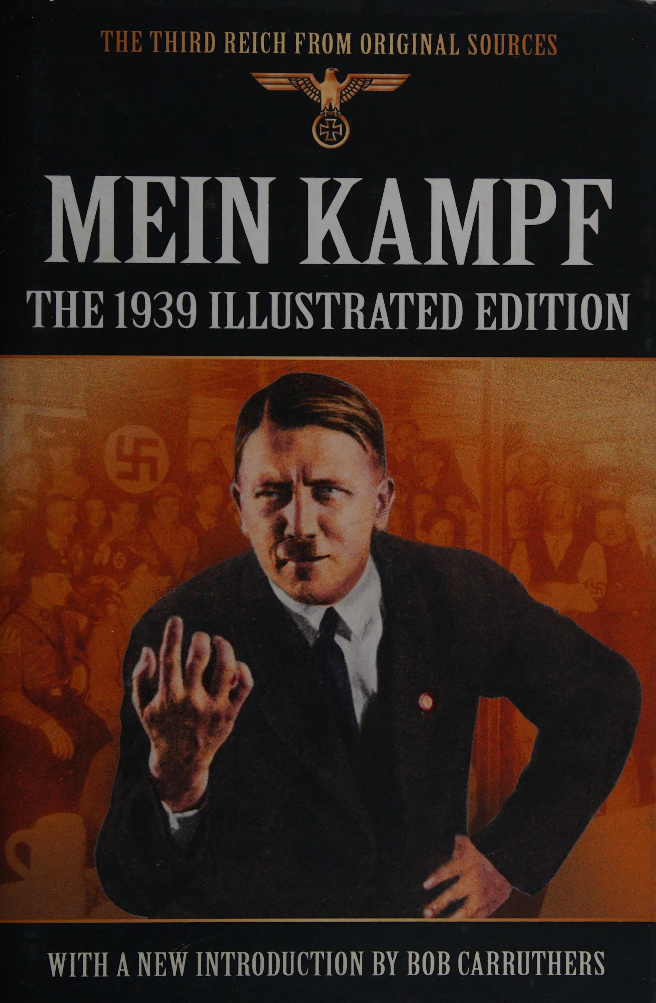 Mein Kampf - the 1939 Illustrated Edition