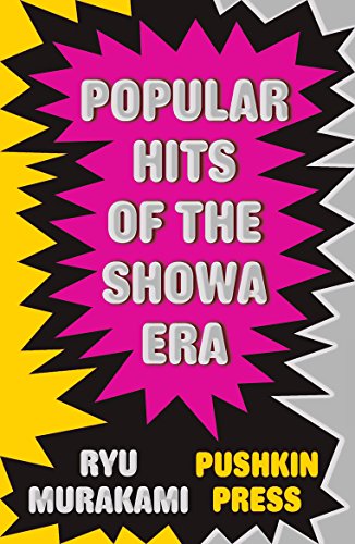 Popular Hits of the Showa Era Murakami, R.