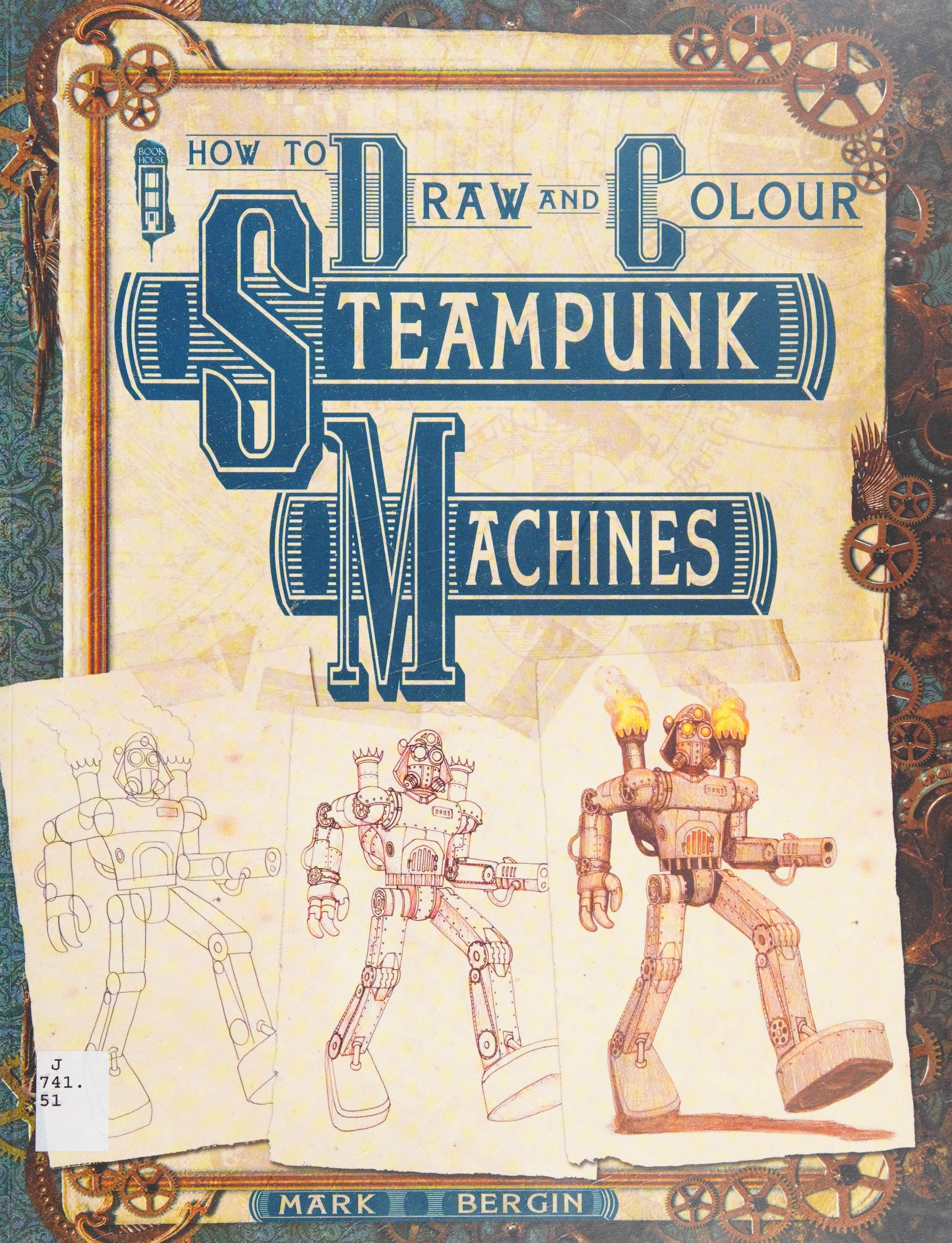 How To Draw And Colour Steampunk Machines