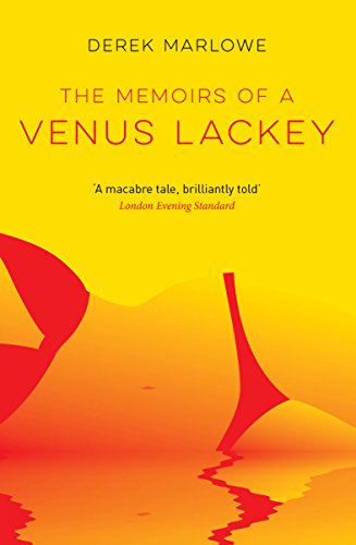 The Memoirs Of A Venus Lackey (The Derek Marlowe Collection Book 2)