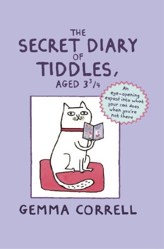 The Secret Diary of Tiddles, Aged 3 3/4