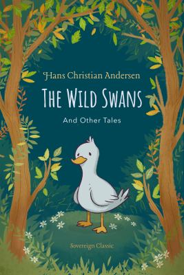 Wild Swans and Other Tales