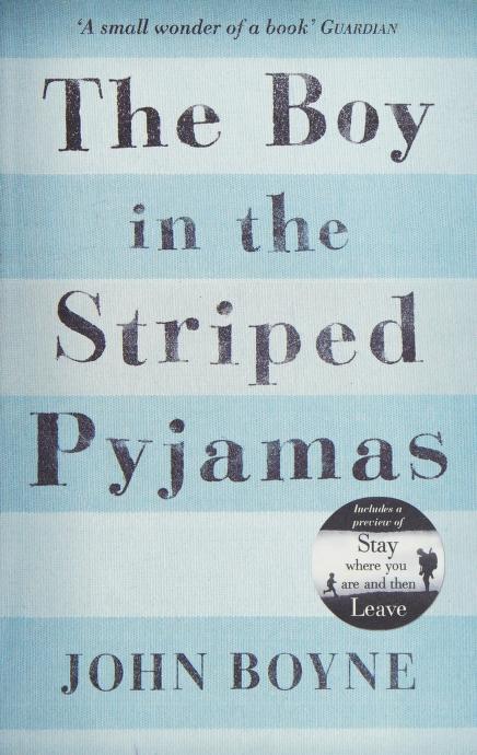 Boy In The Striped Pyjamas by John Boyne, ISBN 9781909531192