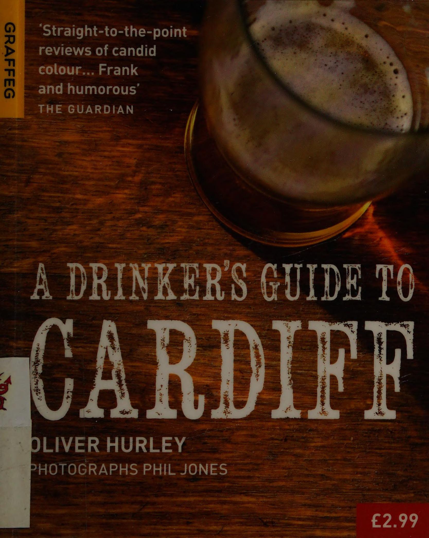 A Drinker'S Guide To Cardiff