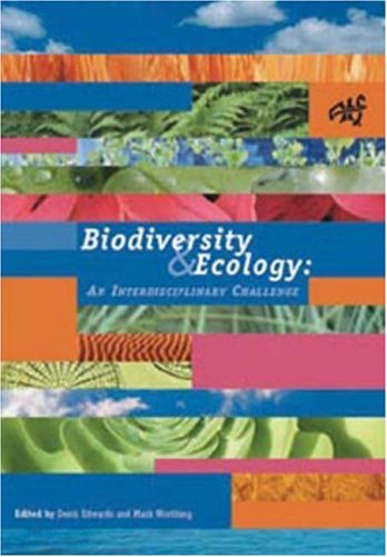 Biodiversity And Ecology: An Interdisciplinary Perspective