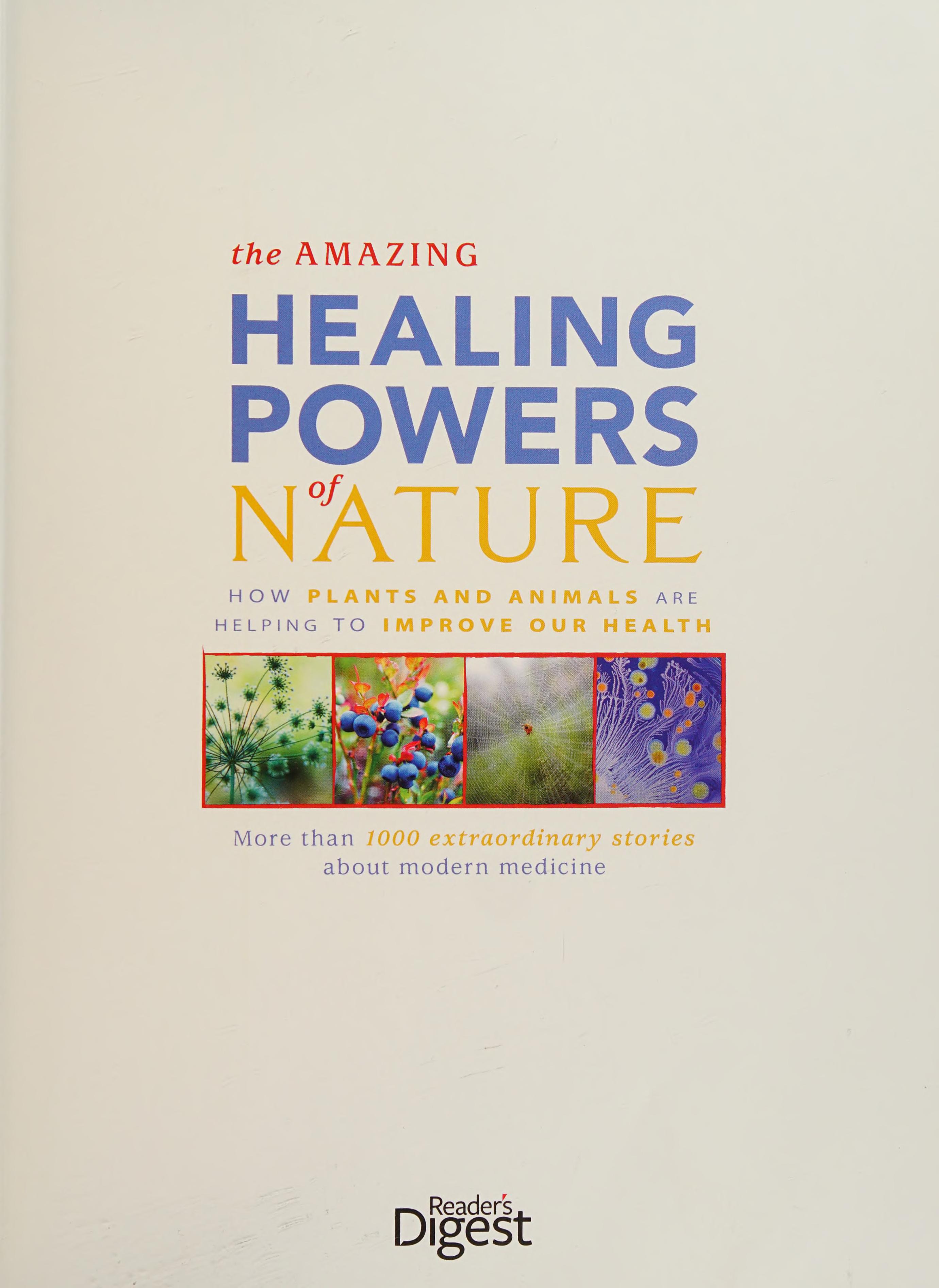 The Amazing Healing Powers of Nature