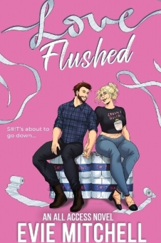 Love Flushed
