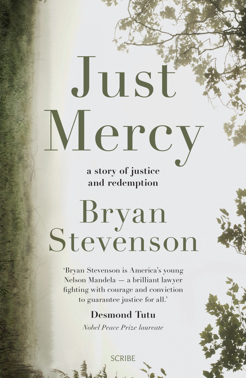 Just Mercy by Bryan Stevenson, ISBN 9781925113570