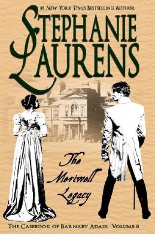 The Meriwell Legacy by Stephanie Laurens, ISBN 9781925559620