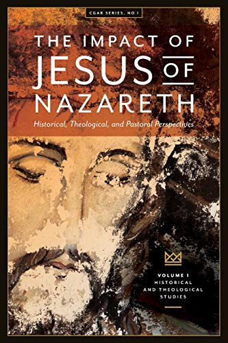 The Impact Of Jesus Of Nazareth