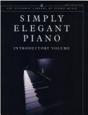 Simply Elegant Piano, Introductory Volume