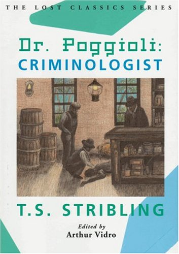 Dr. Poggioli: Criminologist (Lost Classics (Paperback))