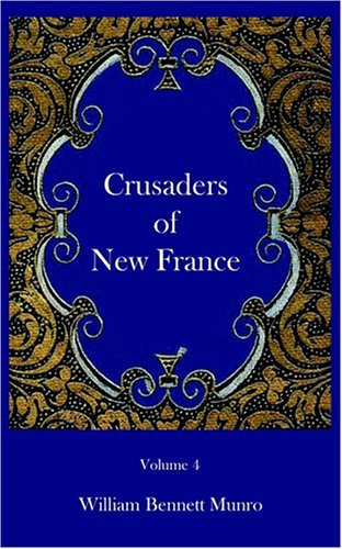 Crusaders of New France