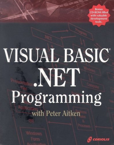 Visual Basic.Net Programming With Peter Aitken