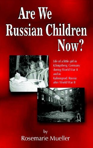 Are We Russian Children Now?