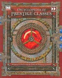 Encyclopedia of Prestige Classes