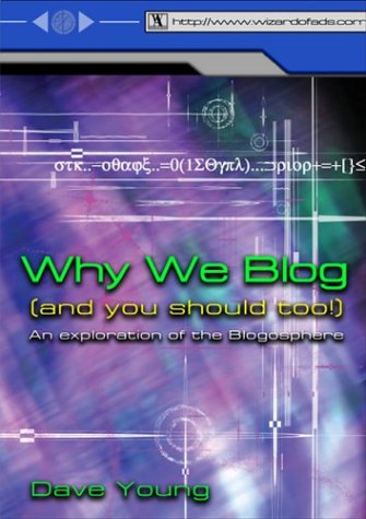 Why We Blog