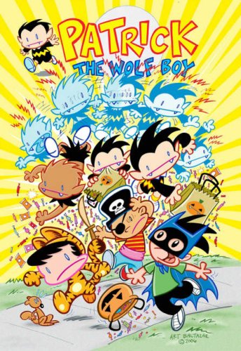 Patrick The Wolf Boy Volume 4 Patrick the Wolf Boy