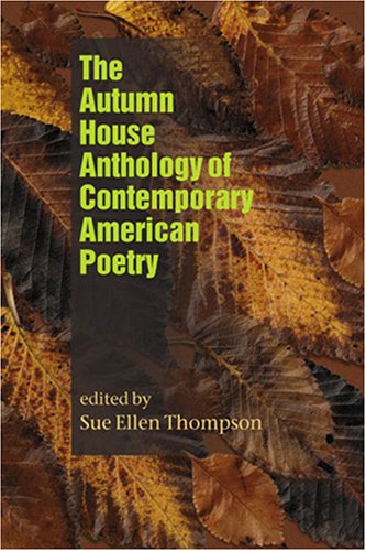 The Autumn House Anthology of Contemporary American Poetry