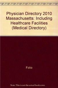 Folio Physician Directory of Massachusetts 2010