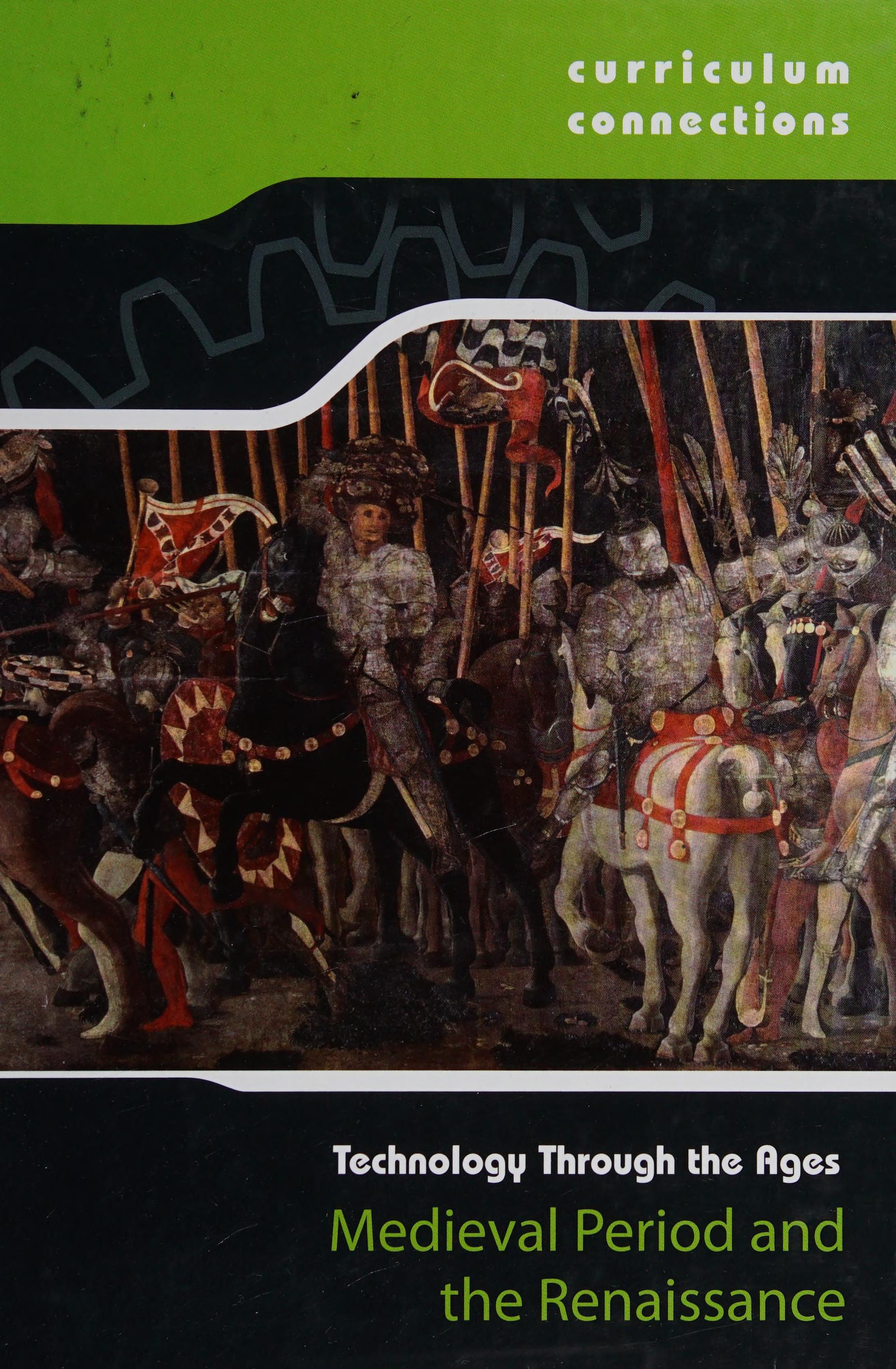 Medieval Period and the Renaissance